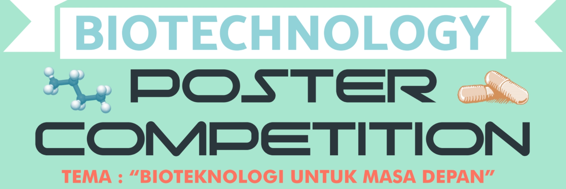 Pengumuman 10 Besar Biotechnology Poster Competition